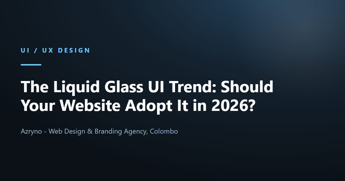 Liquid glass and glassmorphism UI design trend for business websites
