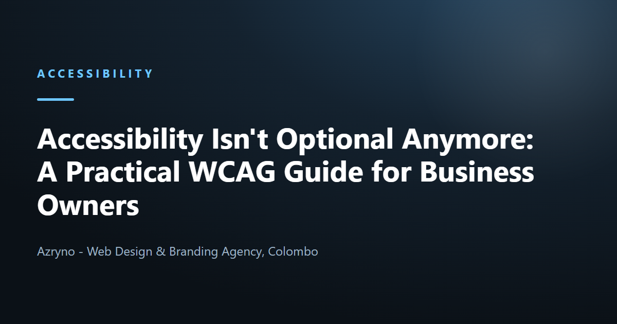 Practical WCAG accessibility guide for business owners