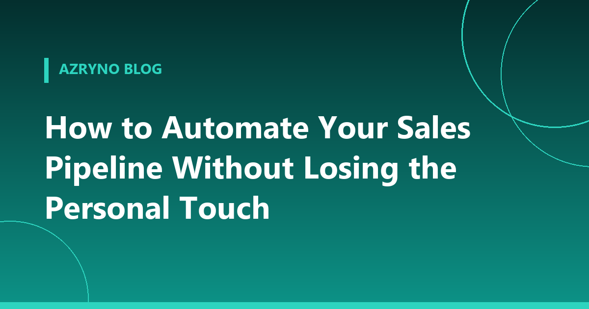 Banner about automating a sales pipeline